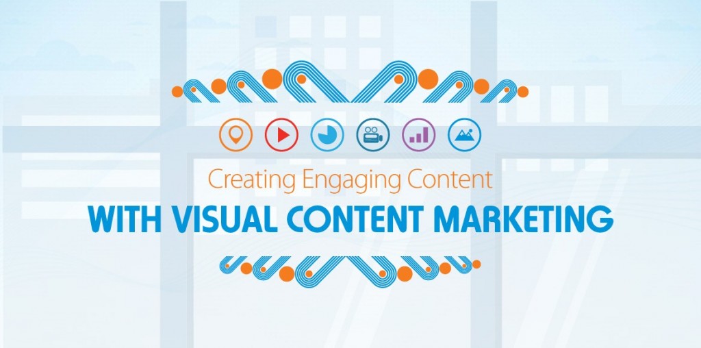 Creating-Engaging-Content-Visual-Content-Marketing-MD-DC-VA-1170x580