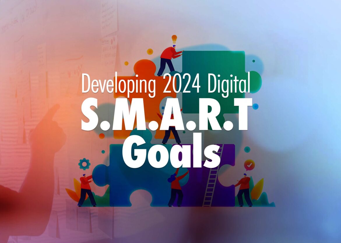 Digital S.M.A.R.T Goals